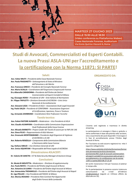 Studi di Avvocati, Commercialisti ed Esperti Contabili – la nuova Prassi ASLA-UNI per l’accreditamento e la certificazione con la Norma 11871: SI PARTE