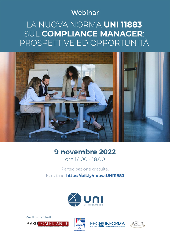 LA NUOVA NORMA UNI 11883 SUL COMPLIANCE MANAGER: PROSPETTIVE ED OPPORTUNITÀ